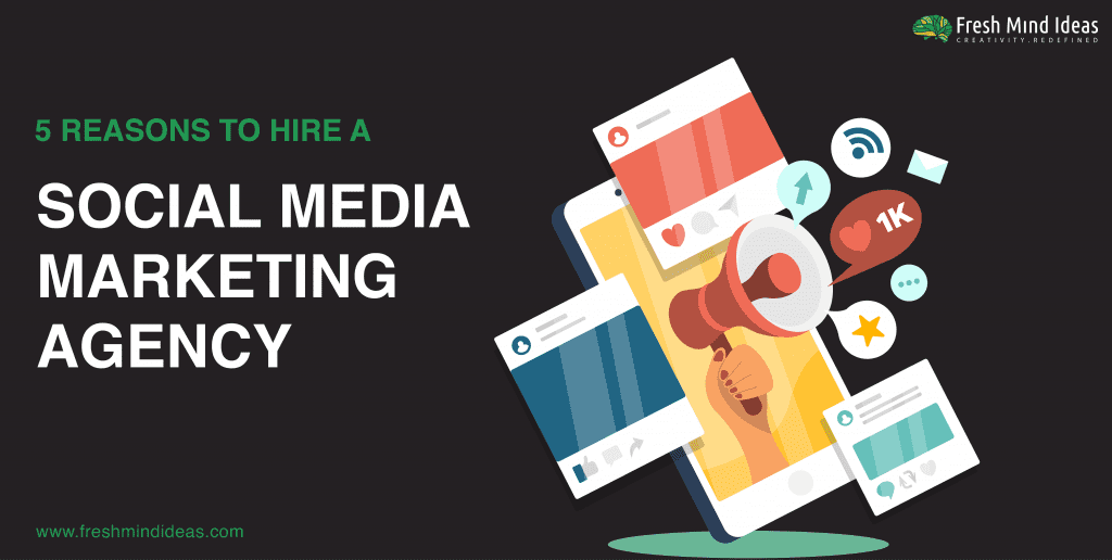 5 Reasons why you should hire a social media marketing agency