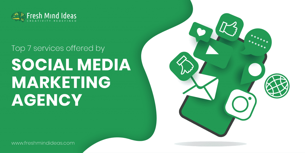 Top 7 Services Offered By a Social Media Marketing Agency in Bangalore