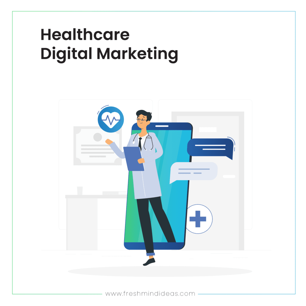 Healthcare digital marketing