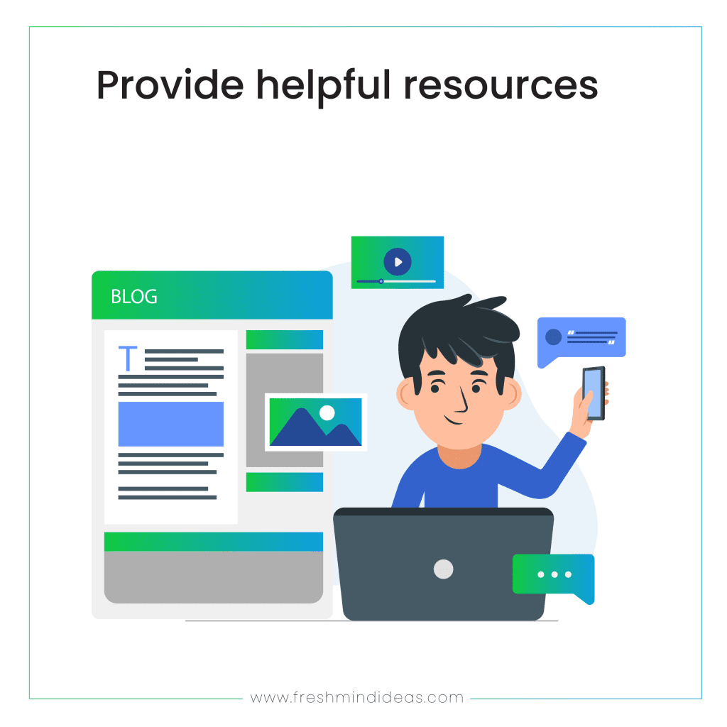 Provide helpful resources