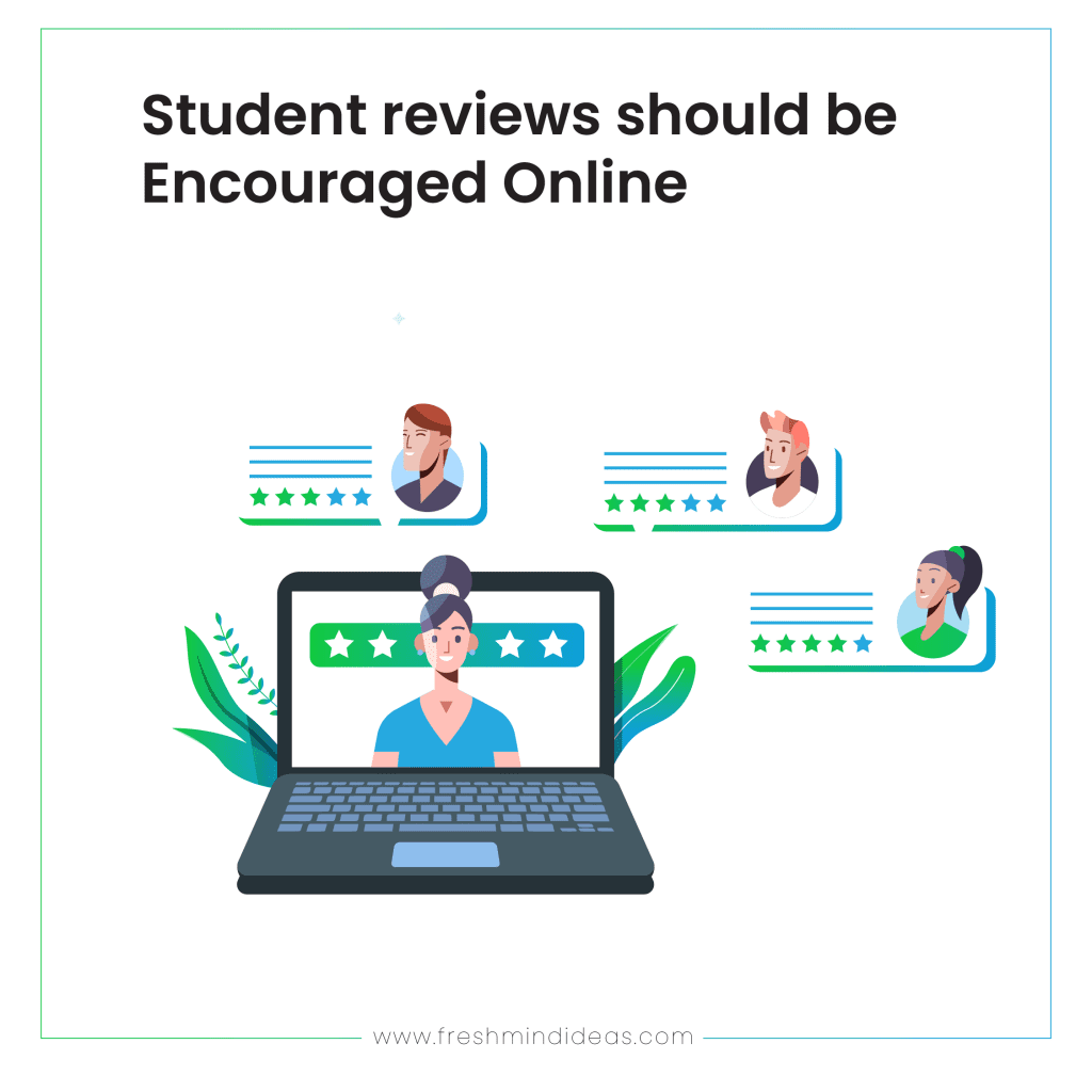 Student reviews should be Encouraged Online