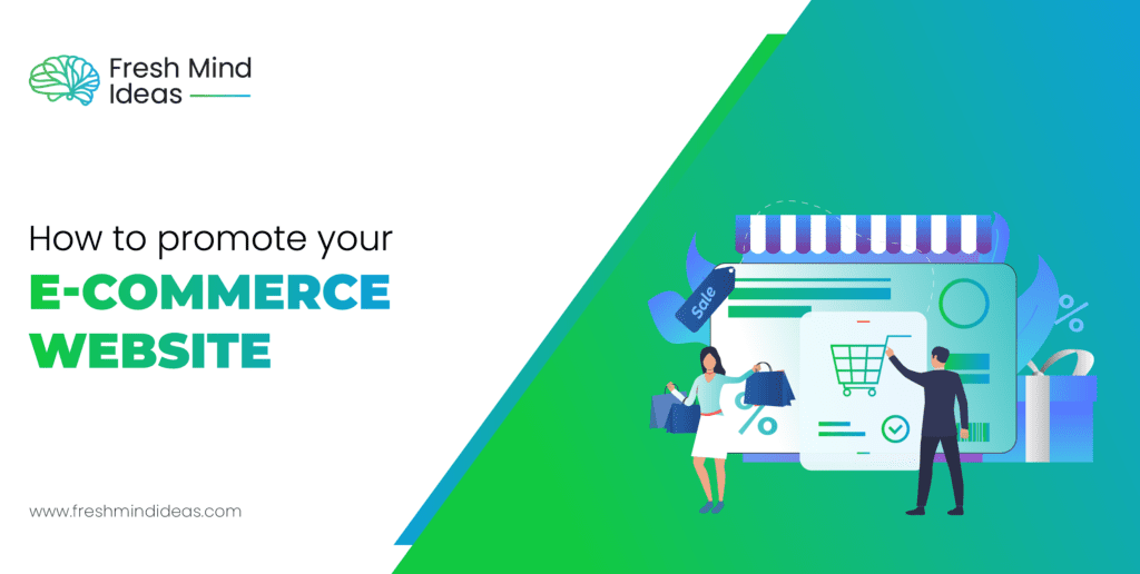 How to promote your e-commerce website