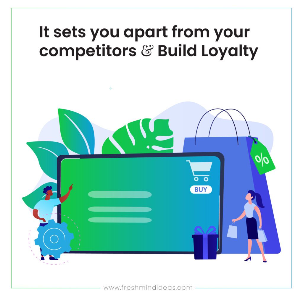 It sets you apart from your competitors
