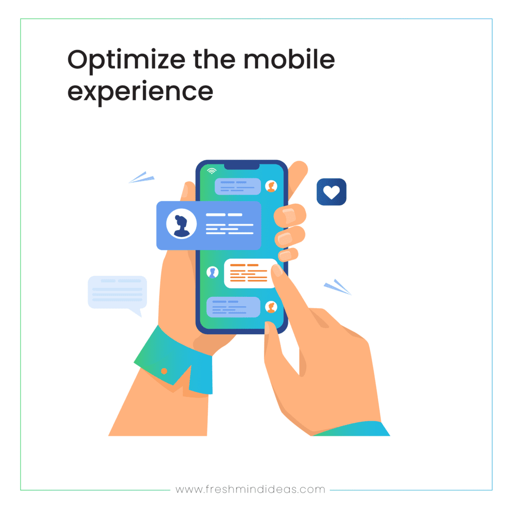 Optimize the mobile experience