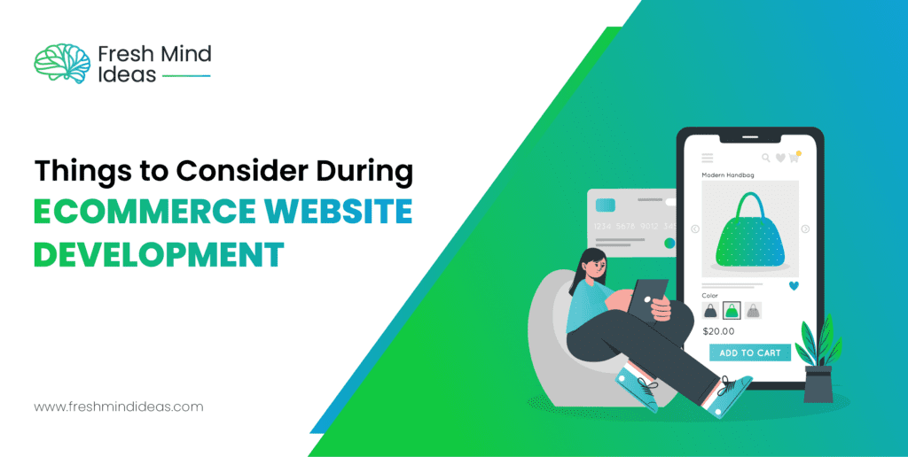 Things to Consider During Ecommerce Website Development