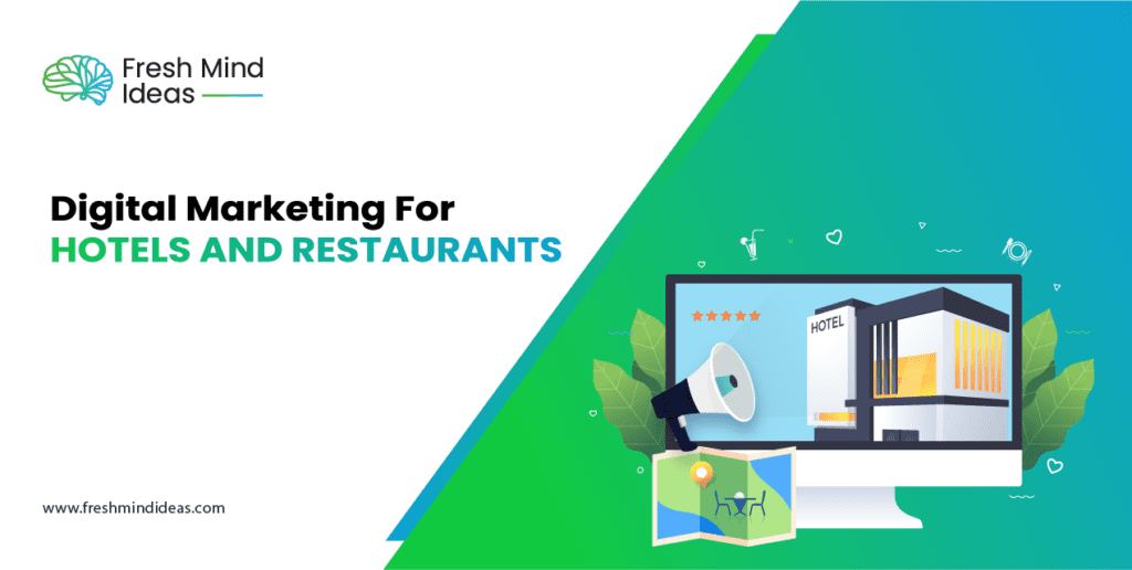 Digital marketing for Hotel and resturants