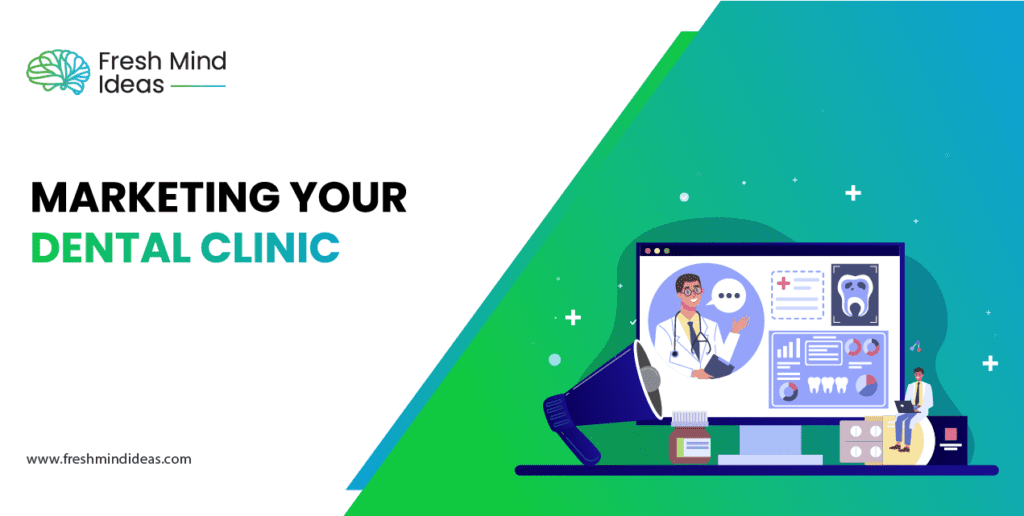 marketing your dental clinic
