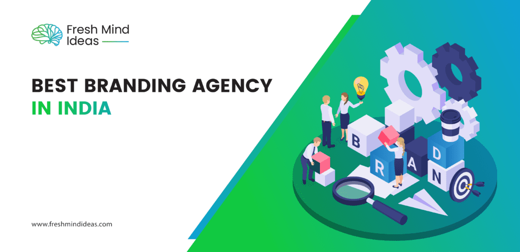 Best Branding Agency In India