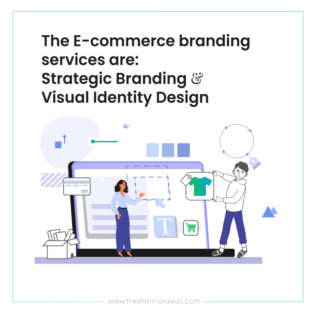 Top Ecommerce Branding Agency in India