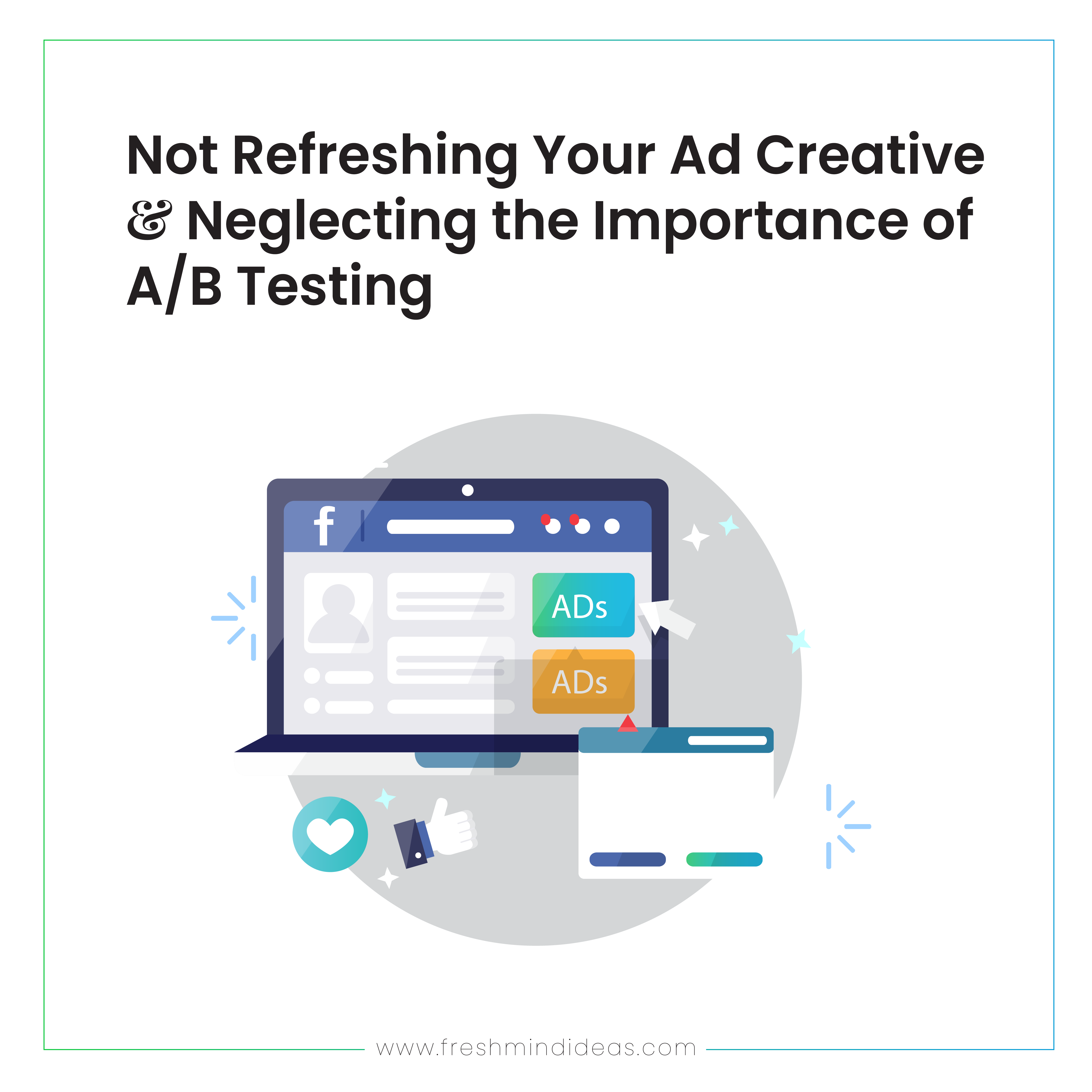 The Most Common Facebook Ad Mistakes That Businesses Must Avoid
