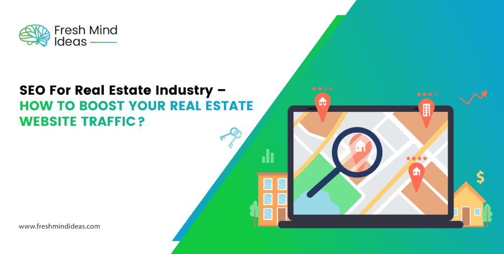 SEO For Real Estate Industry