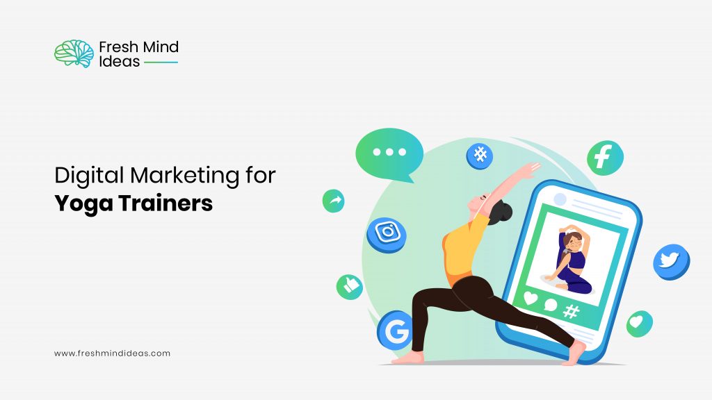 Digital Marketing for Yoga Trainers